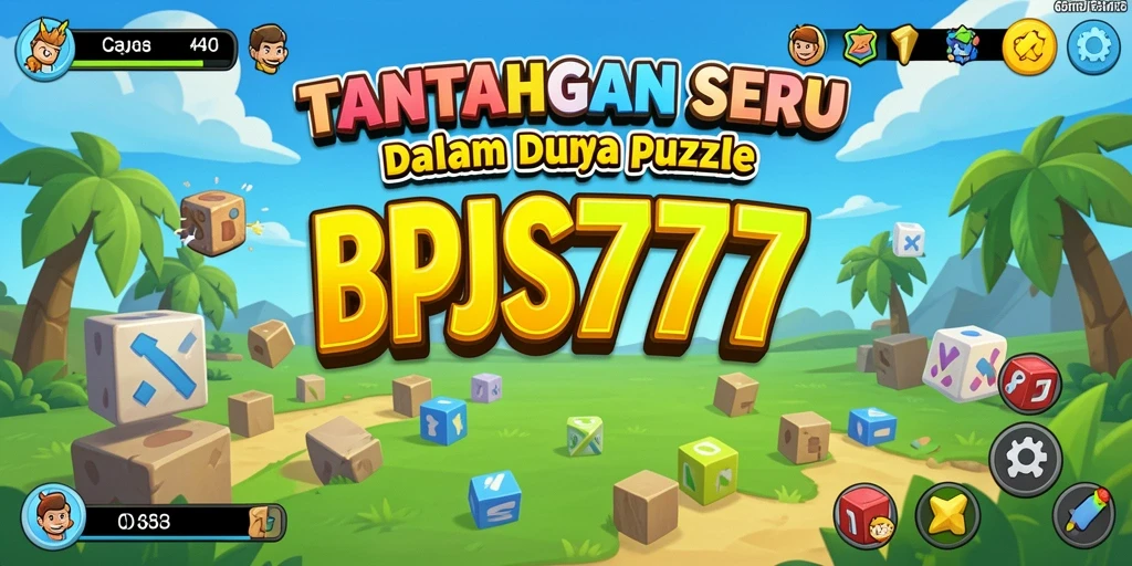 Screenshot BPJS777 menampilkan gameplay puzzle yang menarik dan menantang.